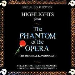 PHANTOM OF THE OPERA (OCR) HIGHLIGHTS (CD) [Audio CD] - Very Good