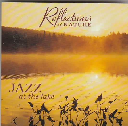 Jazz At The Lake [Audio CD]