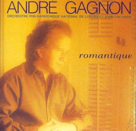 Romantique [Audio CD] Andre Gagnon