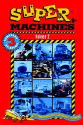 Super Machines - Volume 2 (Caserne De Pompiers + Au Dépotoir + Dans La Ville) (Bilingual) (Version française)