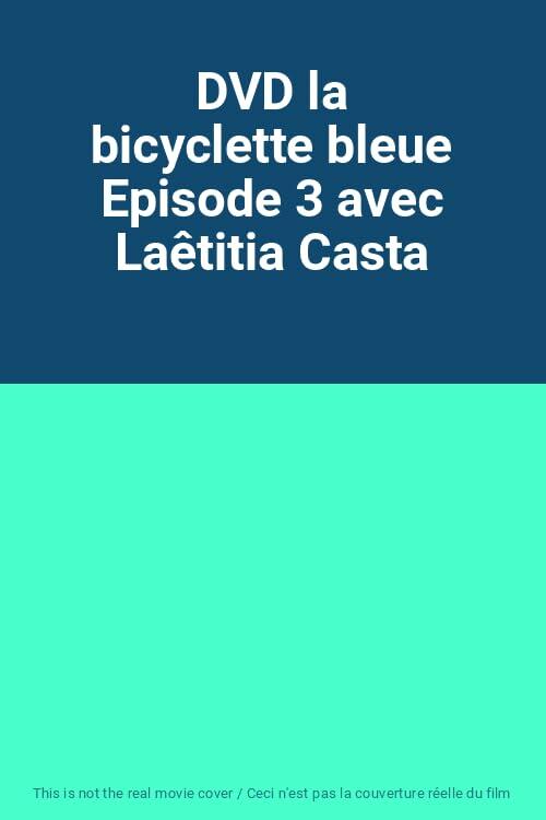 La Bicyclette bleue [DVD]