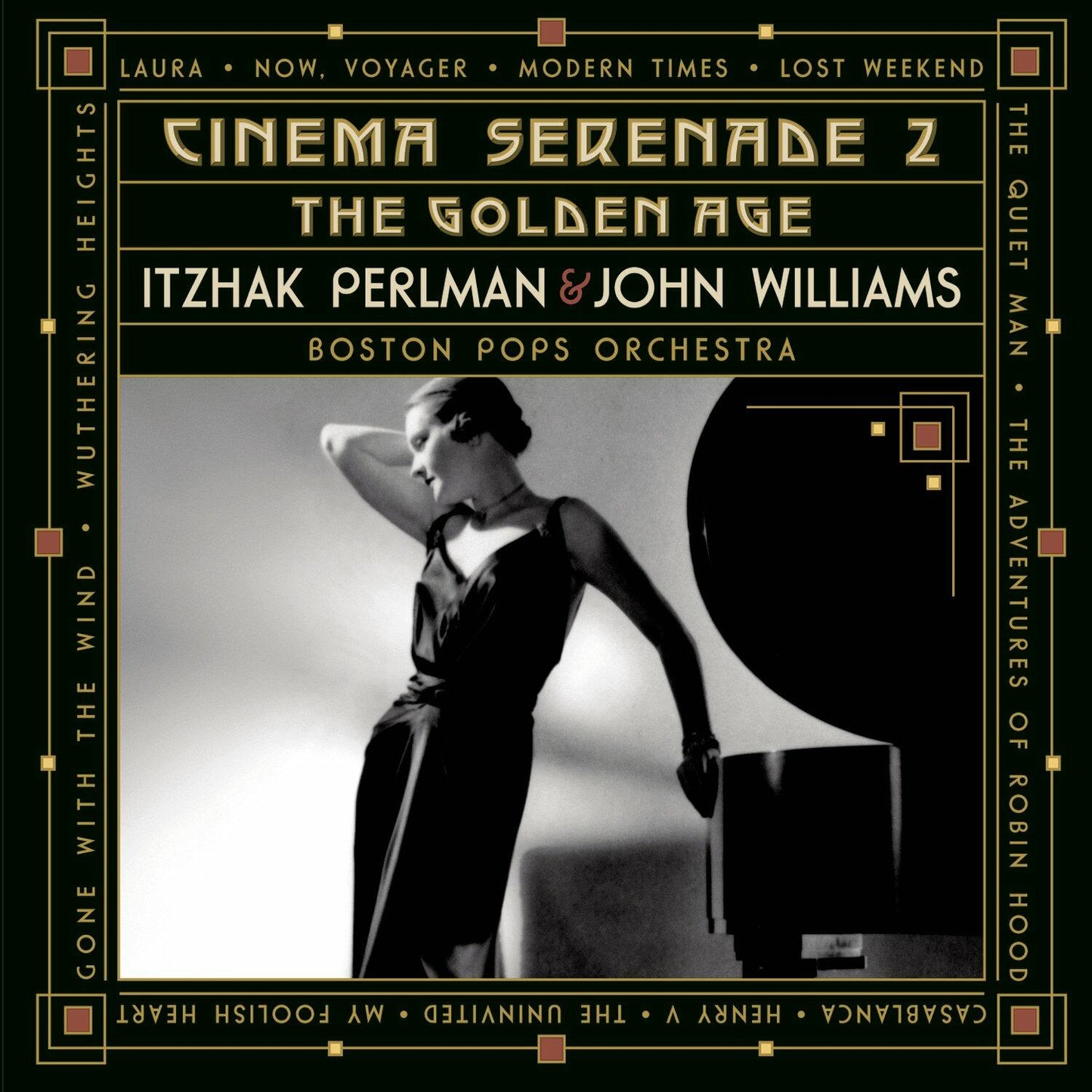 Cinema Serenado Ii: The Golden Age [Audio CD] Perlman; Perlman; Williams; Raksin; Steiner; Chaplin and John Williams - Very Good