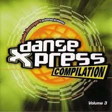 Dancexpress Volume 3 [Audio CD] - Very Good