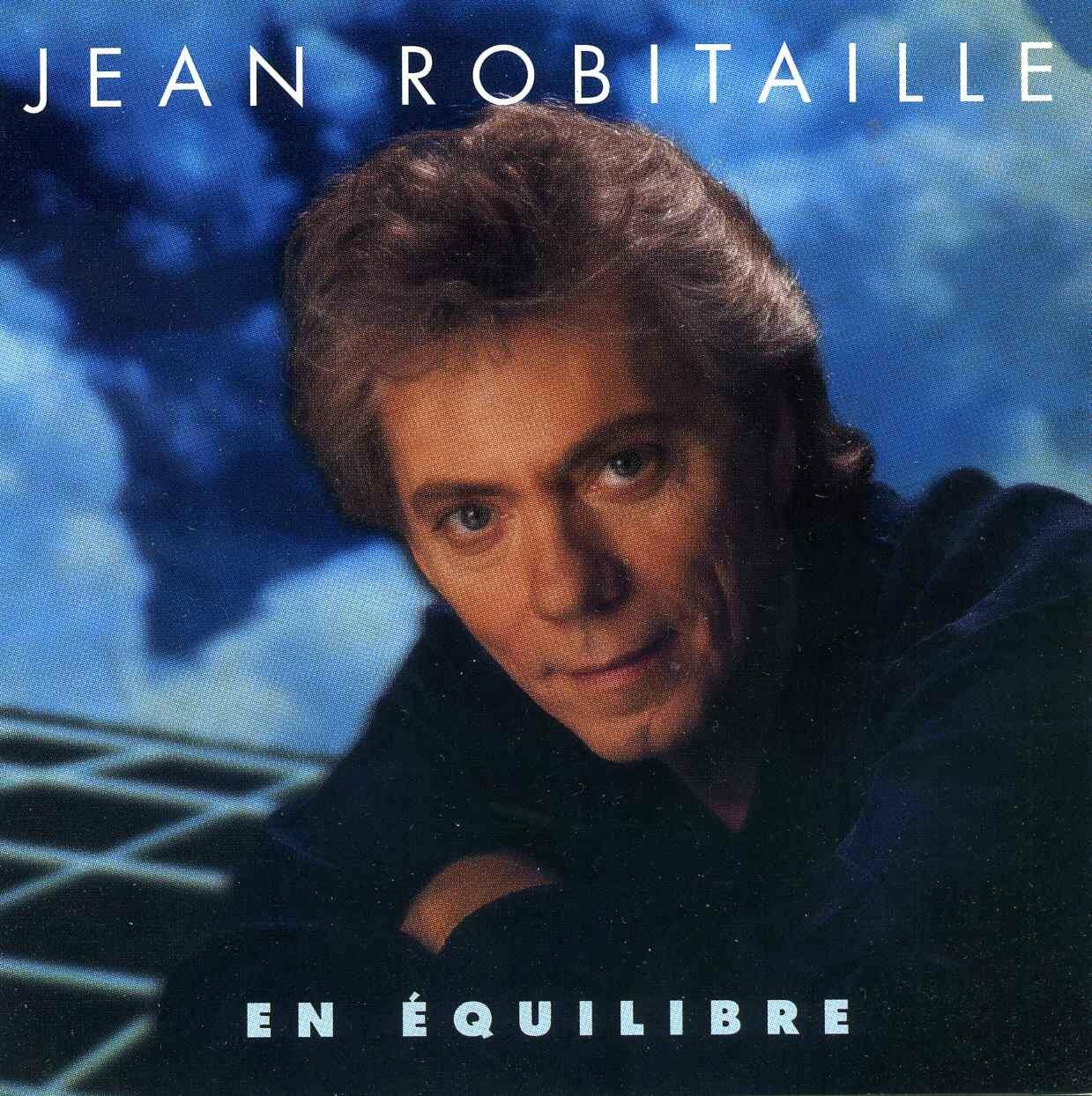 en equilibre [Audio CD] jean robitaille