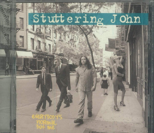 Everybody's Normal But Me [Audio CD] Stuttering John