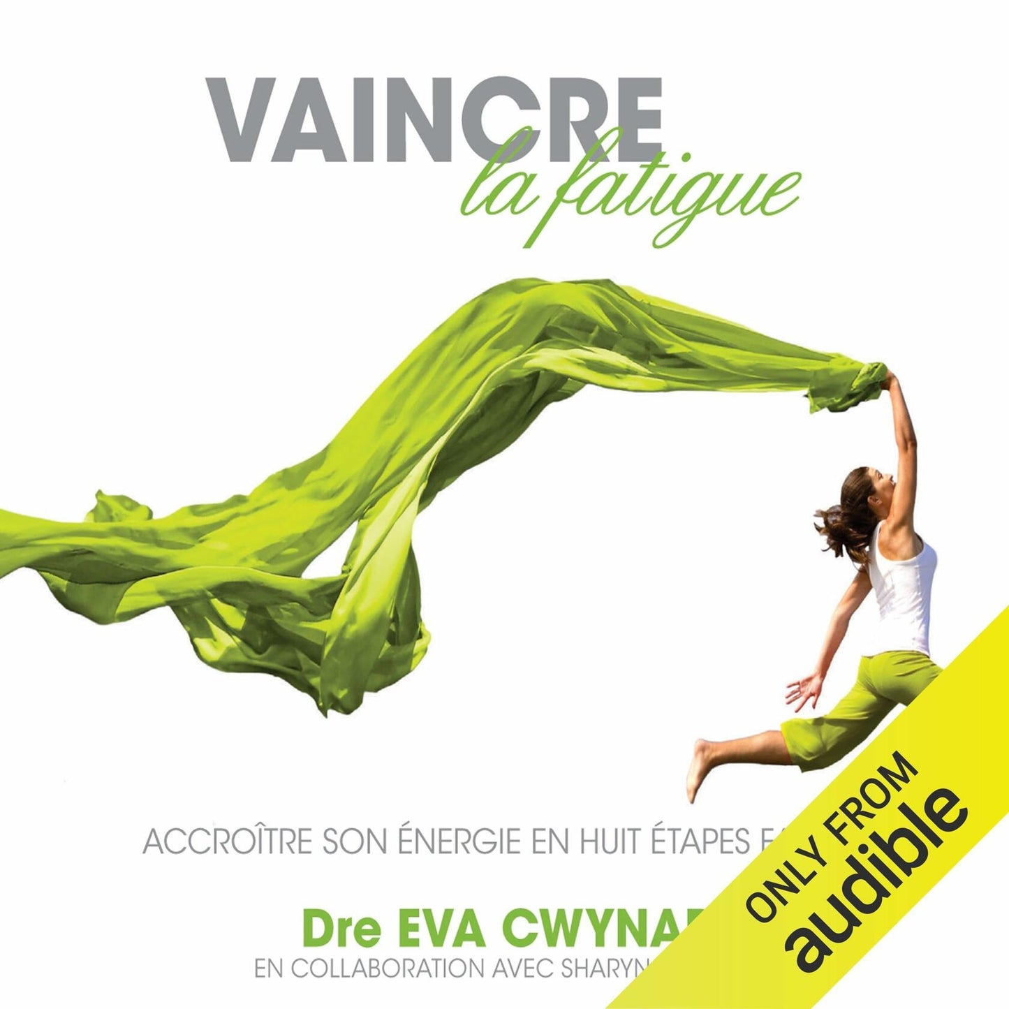 CD - Vaincre la fatigue [Audio CD] Cwynar, Eva