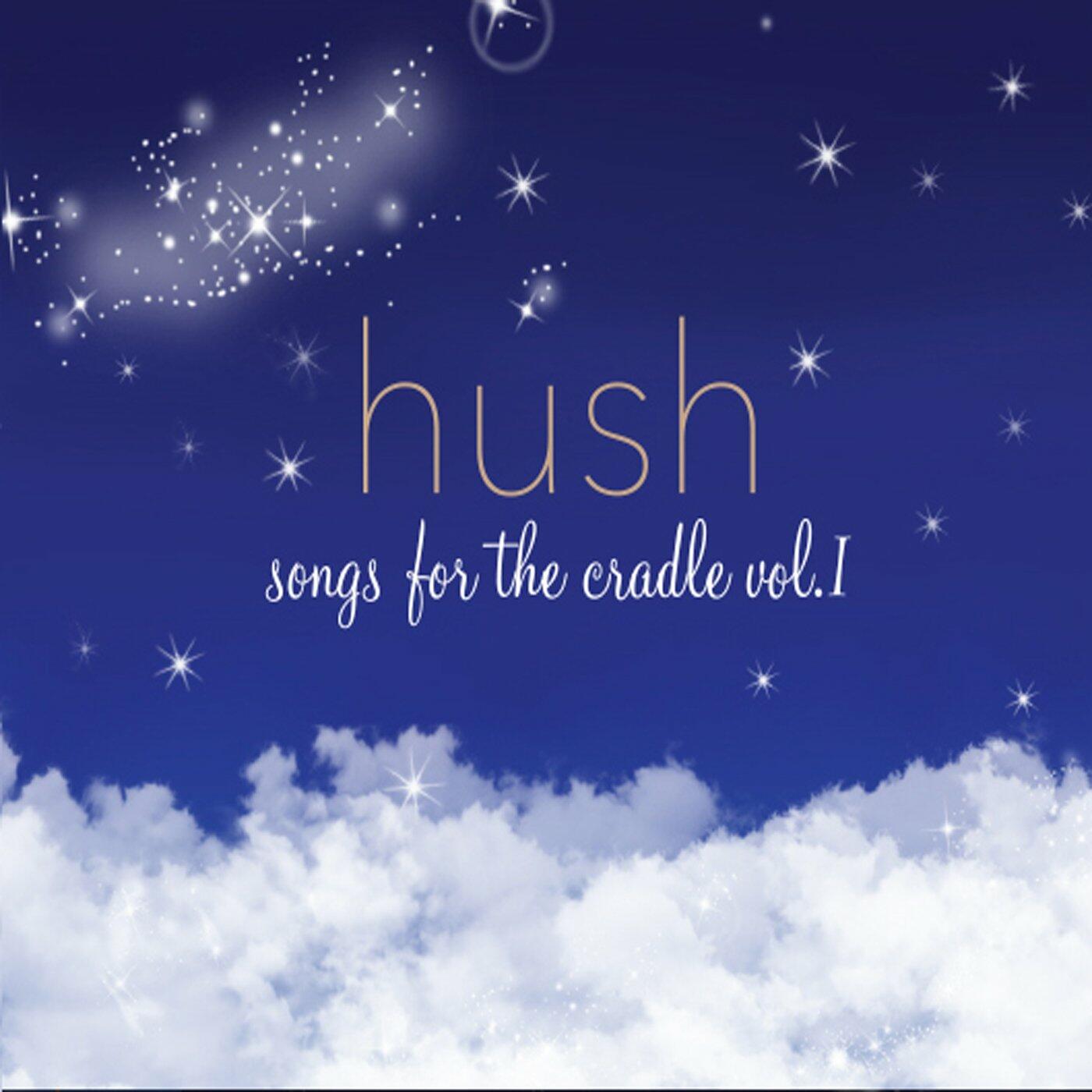 Hush: Songs For The Cradle, Vol. I [Audio CD] Brendan Kelly