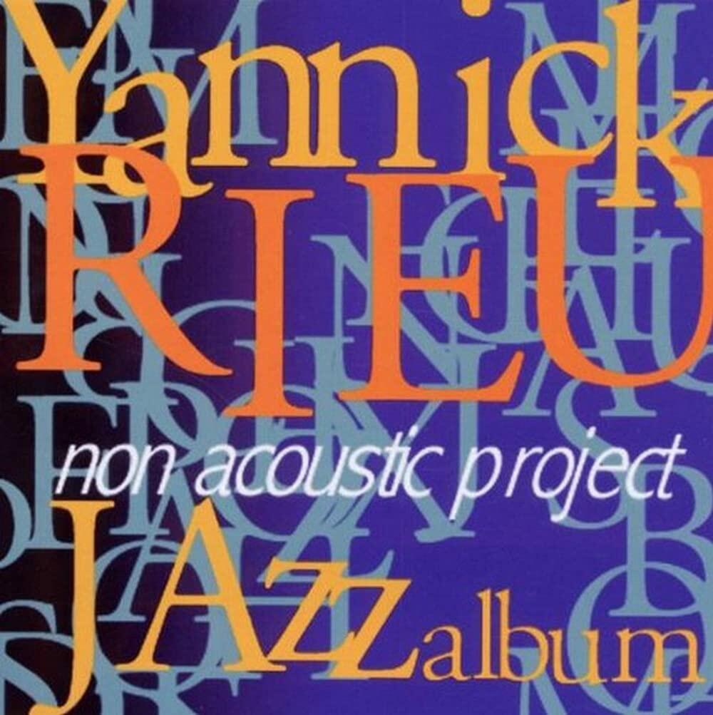 NON ACOUSTIC PROJECT [Audio CD] YANNICK RIEU - Very Good