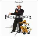 Meowzaaa [Audio CD] Felix & Buzz Catz - Very Good