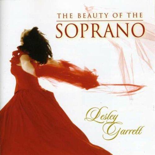 Beauty of the Soprano [Audio CD] Lesley Garrett - Very Good