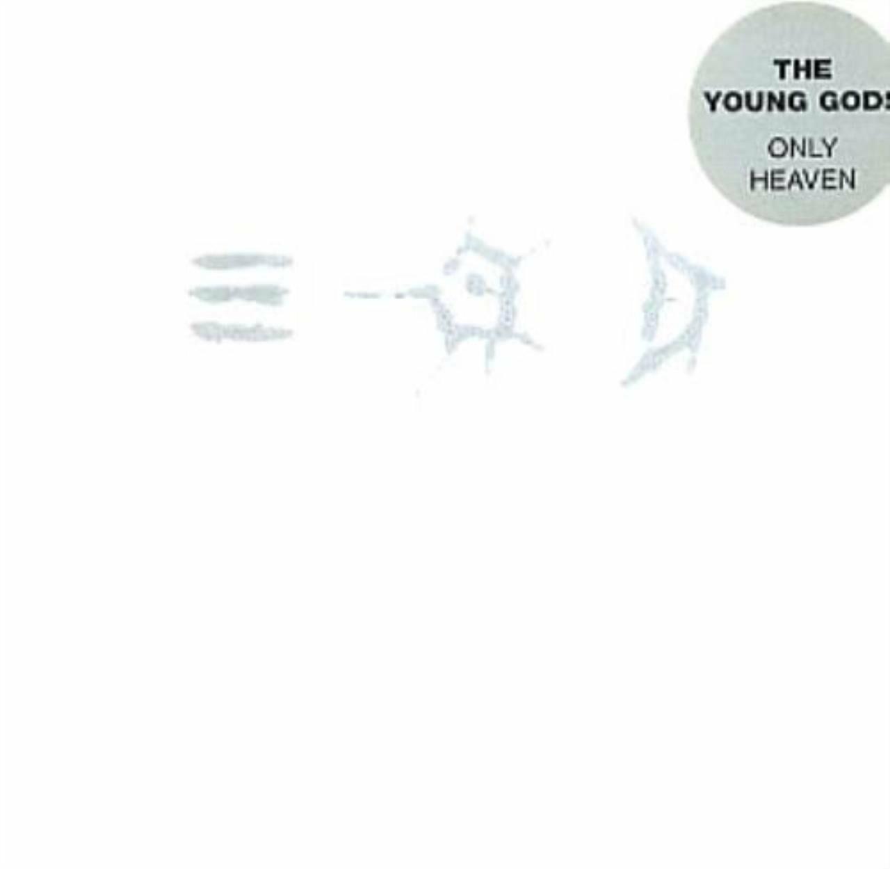 Only Heaven Young Gods - Very Good