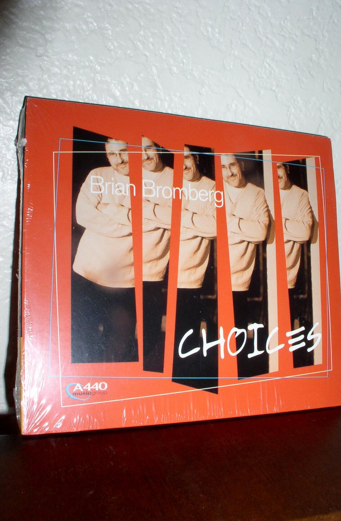 Choices [Audio CD] Bromberg, Brian - Good