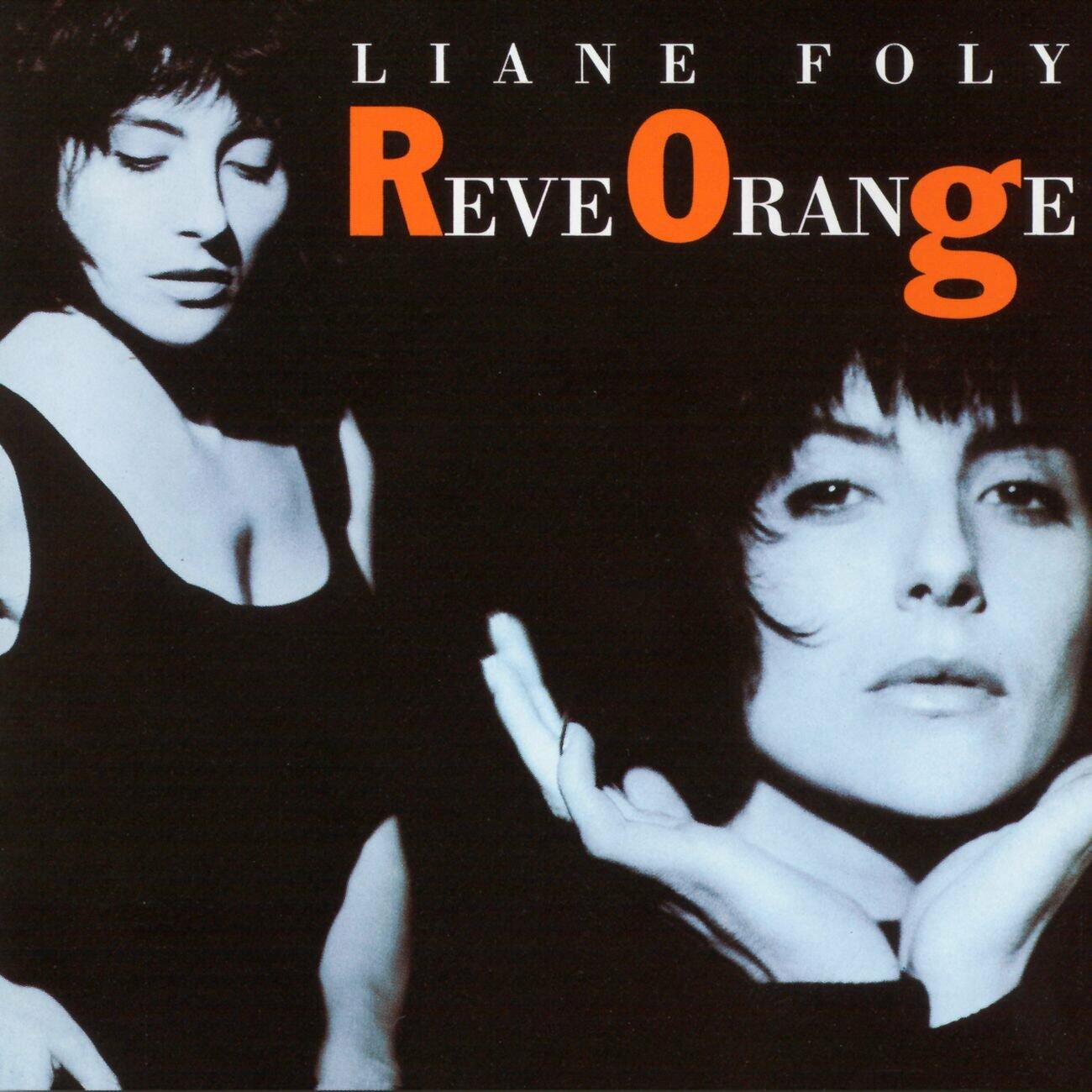 Reve Orange [Audio CD] Foly, Liane - Good