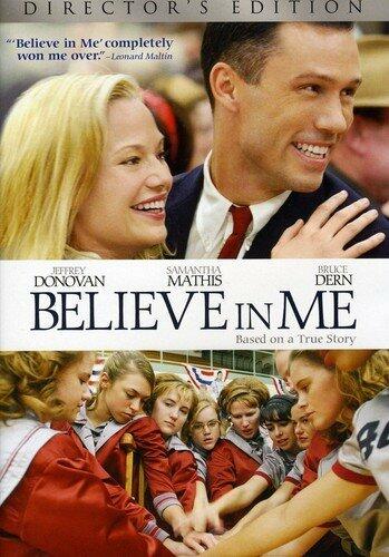Believe in Me (Director's Edition) [DVD] - Very Good