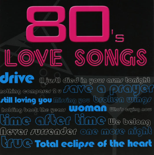 80's Love Songs [Audio CD] - Very Good