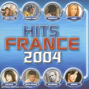 Hits France 2004 [Audio CD]