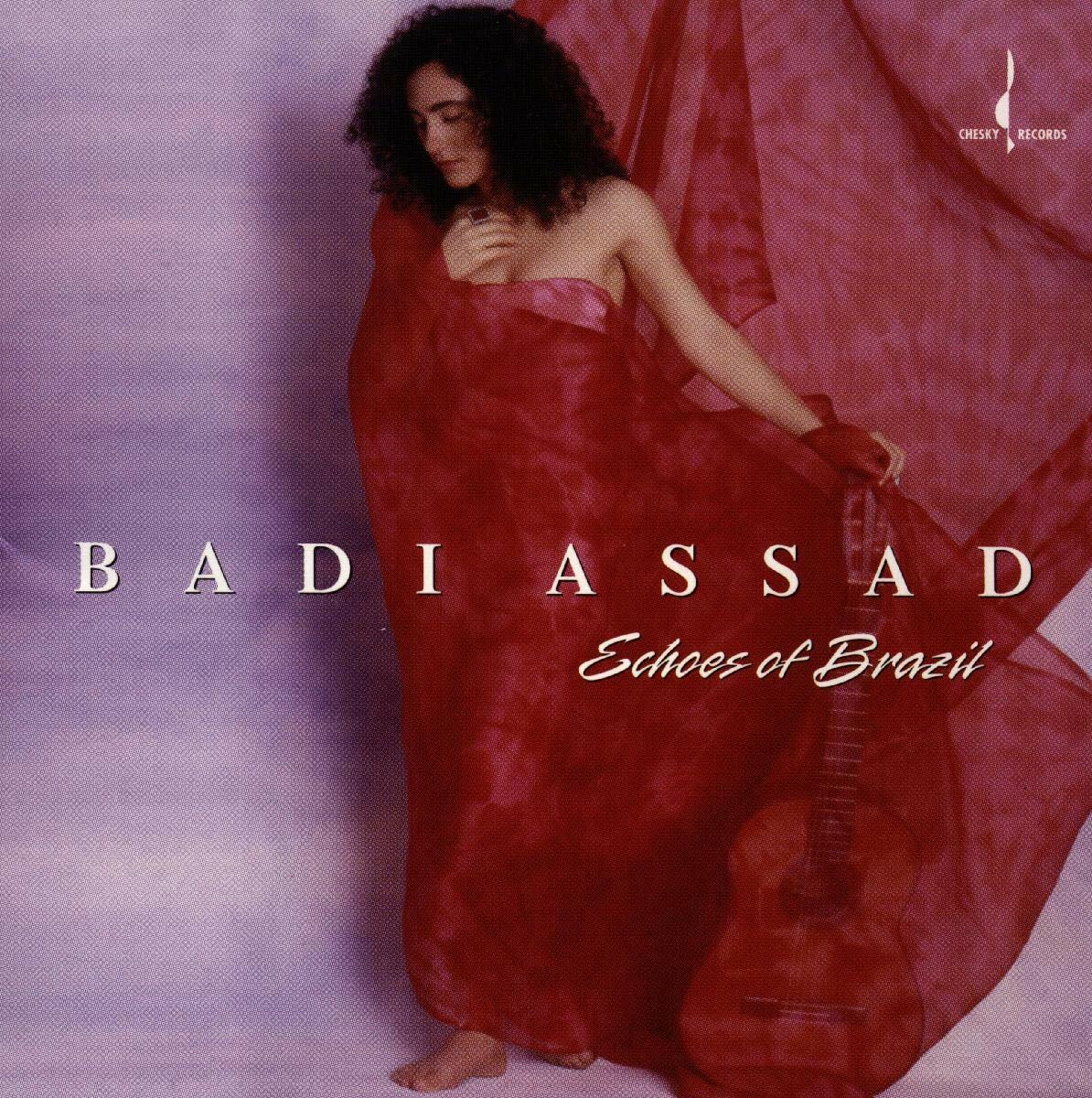 Echoes Of Brazil [Audio CD] ASSAD,BADI; Assad, Badi and Various - Very Good
