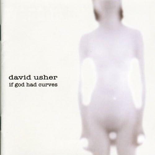 If God Had Curves [Audio CD] David Usher - Very Good
