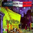 Chanson Francaise: Toi Paris [Audio CD] - Very Good