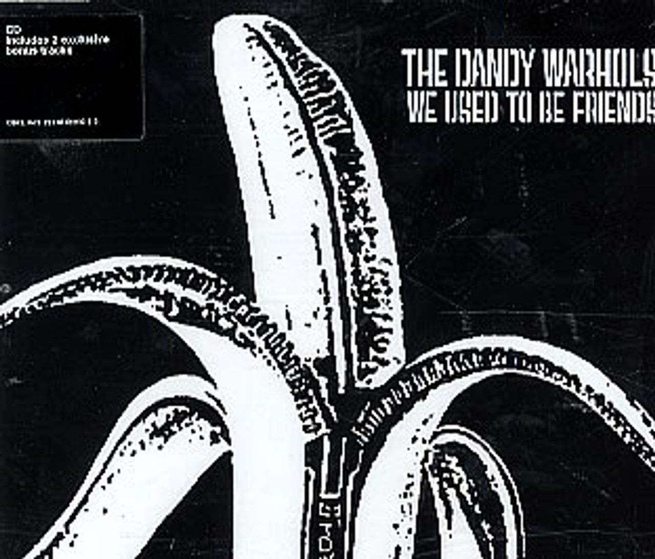 We Used to Be Friends [Audio CD] Dandy Warhols
