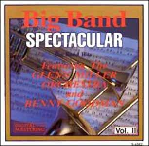 Big Band Spectacular, Vol. 2 [Audio CD]