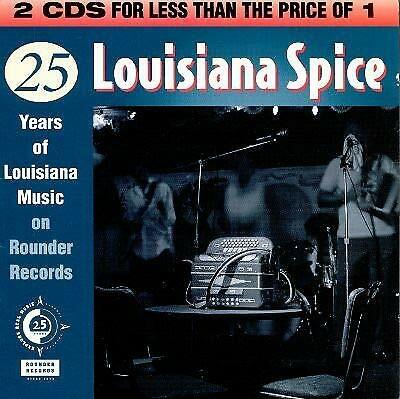 Louisiana Spice 25 Years of Louisiana Music [Audio CD] VARIOUS ARTISTS