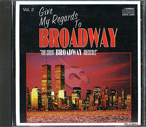 Give My Regards to Broadway [Audio CD]