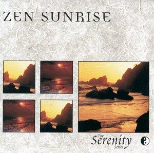 Serenity Series: Zen Sunrise [Audio CD] Various Artists