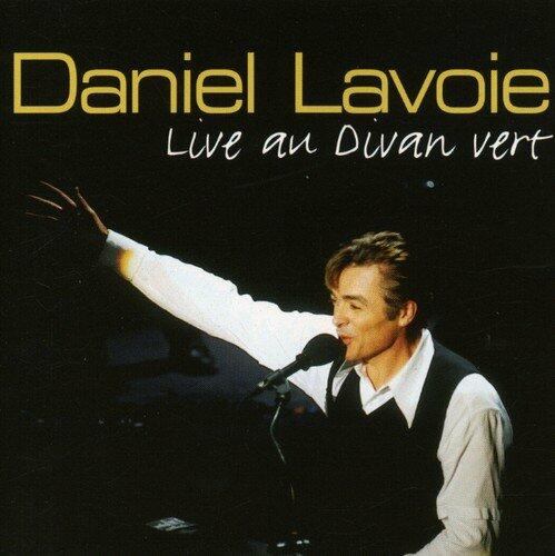 Live au Divan vert [Audio CD] Daniel Lavoie; Marc Vall e; Alexis Dufresne; Michel Berger and Luc Plamondon