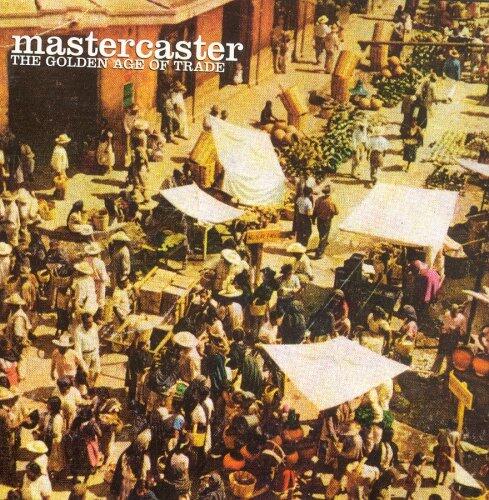 Mastercaster The Golden Age of Trade (Import) [Audio CD]