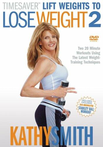 Kathy Smith: Lift weights to lose weight 2 [Import] [DVD] - Very Good