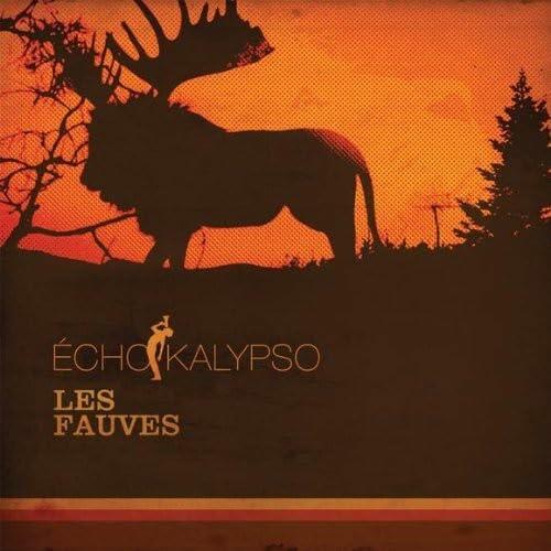 Les Fauves [Audio CD] Echo Kalypso - Very Good