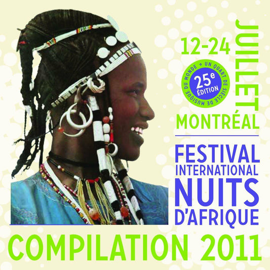 FESTIVAL INTERNATIONAL NUITS D’AFRIQUE 2011 - Very Good