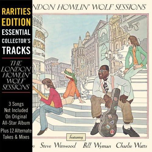 The London Howlin' Wolf Sessions [Audio CD] Howlin' Wolf; Charlie Watts; Eric Clapton; Lafayette Leake; Richie; Klaus Voormann; Phil Upchurch; Hubert Sumlin; Ian Stewart; Steve Winwood; Bill Wyman; Big Joe Williams; Alex Atkins; Chester Burnett; Joe