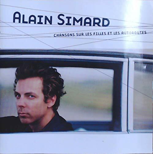 Chansons sur les filles et les autoroutes [Audio CD]