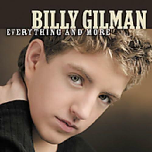 Everything and More [Audio CD] Billy Gilman