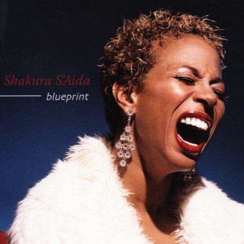 Blueprint [Audio CD] Shakura S'Aida - Very Good