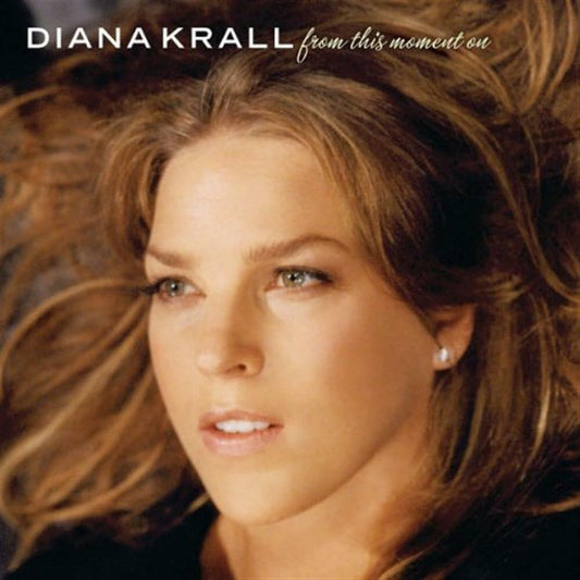 KRALL;DIANA - FROM THIS MOMENT ON [Audio CD] Krall, Diana and John Clayton