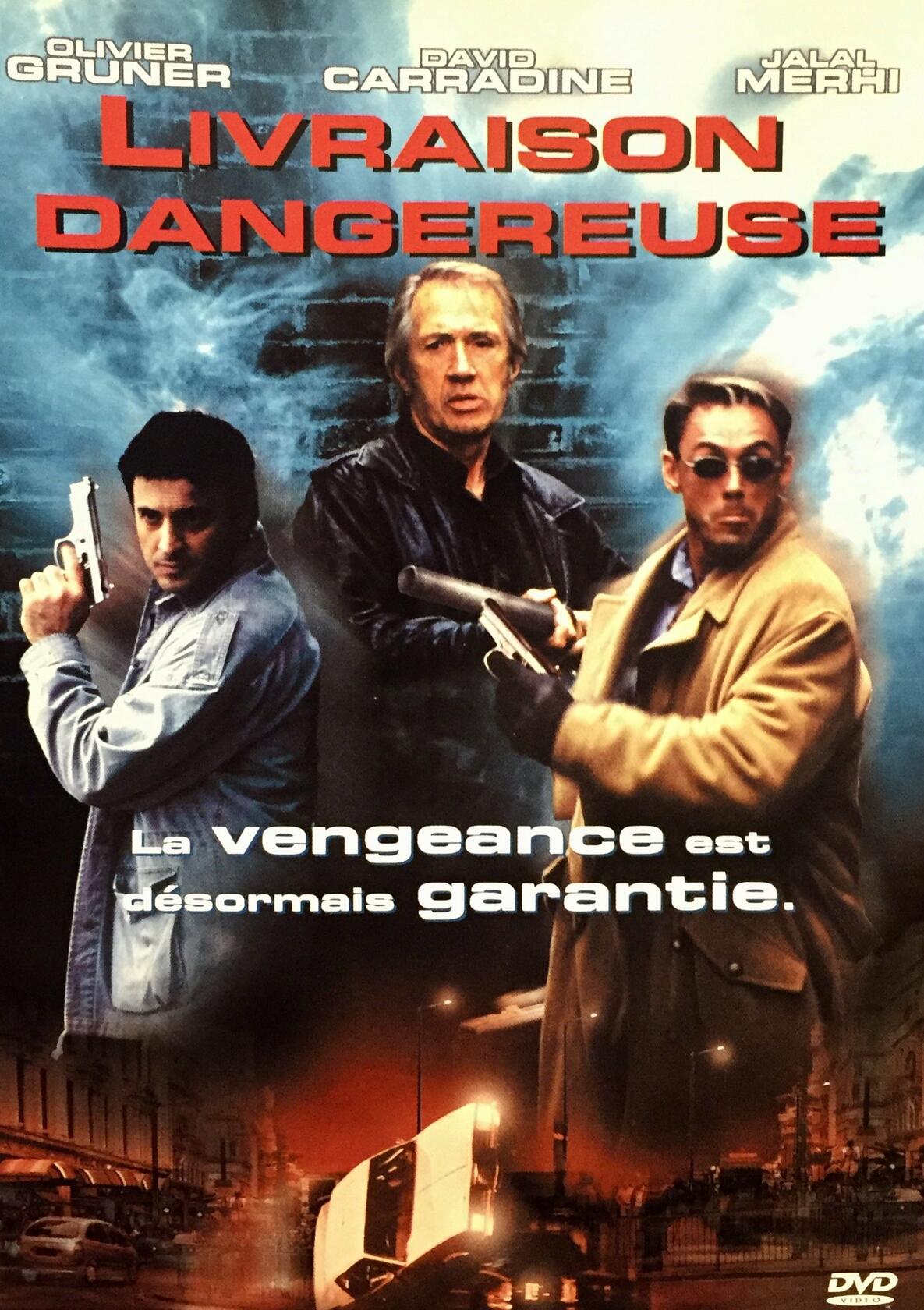Livraison Dangereuse