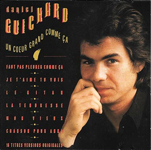 Un coeur grand comme ca [Audio CD] Daniel Guichard - Very Good