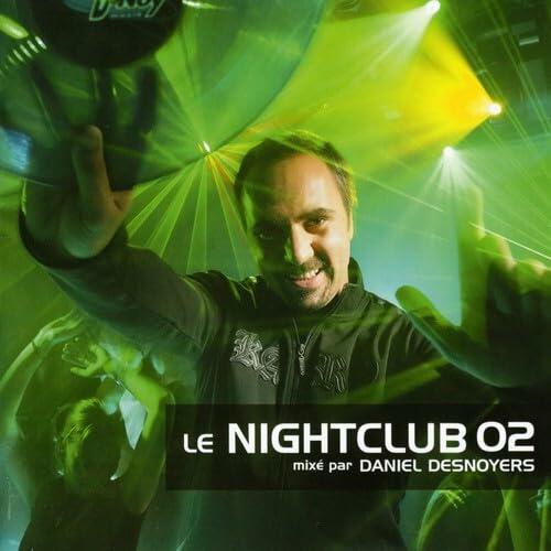 Le Nightclub V2 [Audio CD] Desnoyers, Daniel (Various) and Dan Desnoyers Various - Very Good