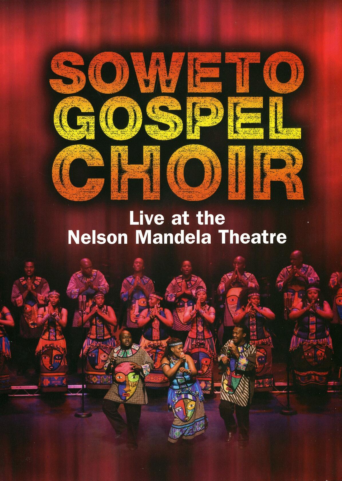 Soweto Gospel Choir: Live at the Nelson Mandela Civic Theatre [DVD] - Good