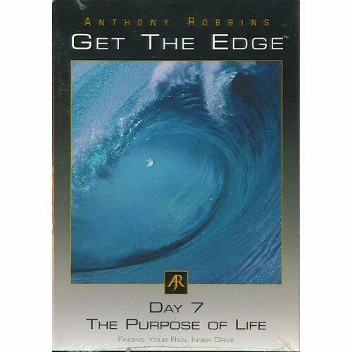 Anthony Robbins - Get the Edge: Day 7- The Purpose of Life [Audio CD] Tony Robbins