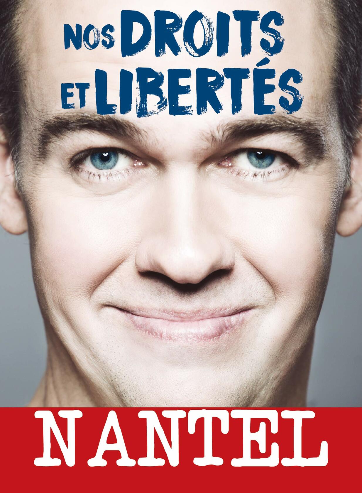 Guy Nantel - Nos droits et libertés (Version française) - Very Good