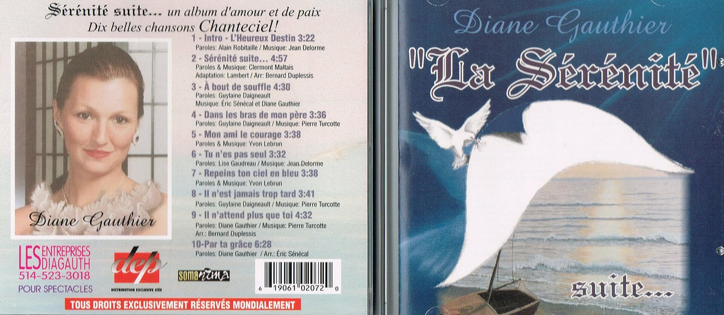 La Sérénité, La suite - Diane Gauthier - Very Good