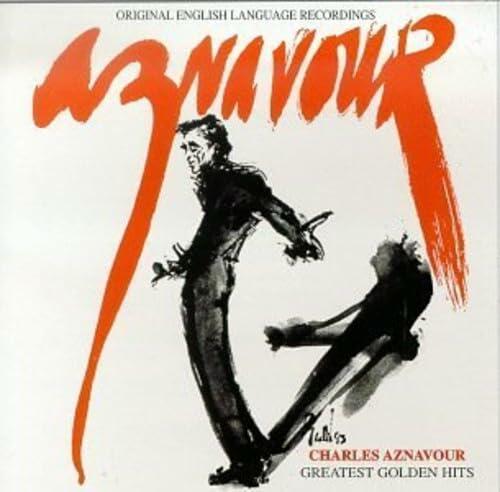 Greatest Golden Hits [Audio CD] AZNAVOUR,CHARLES