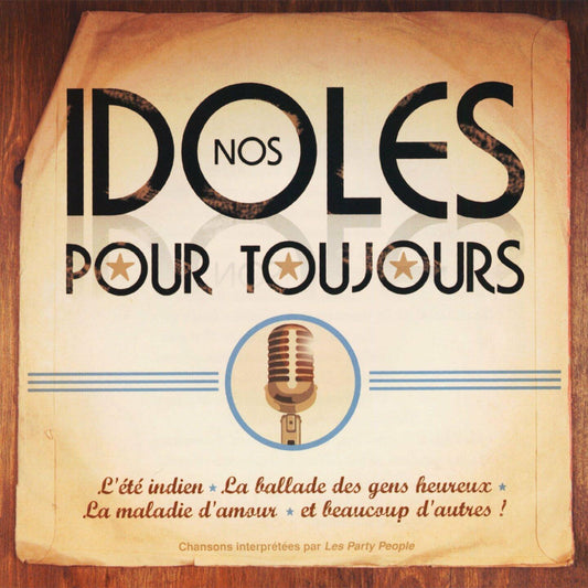 Nos Idoles Pour Toujours / Various [Audio CD] Various Artists - Very Good