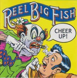 Cheer Up [Audio CD] Reel Big Fish - Very Good