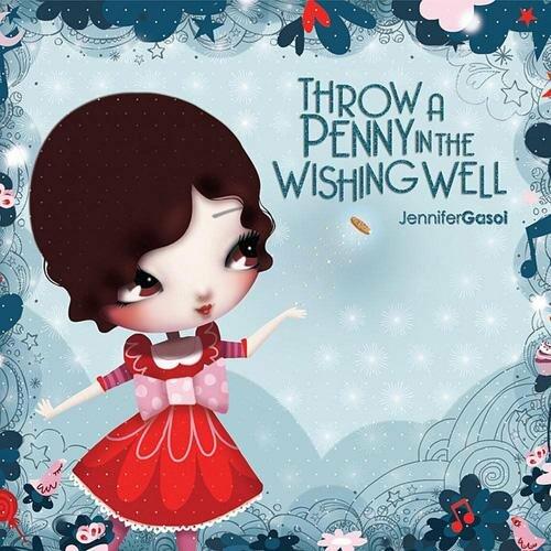 Throw A Penny In A Wishing Wel [Audio CD] Jennifer Gasoi - Very Good
