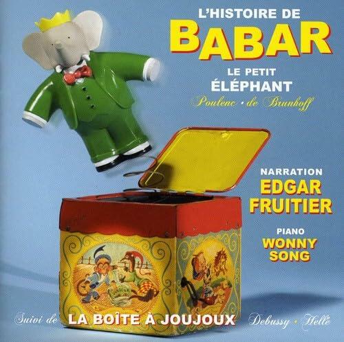 L'histoire de Babar & la Boite a Joujoux [Audio CD] Wonny Song and Edgar Fruitier - Very Good